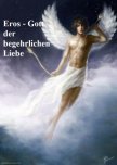 Details von Eros ist in der griechischen Mythologie der Gott der begehrlichen Liebe Thumb