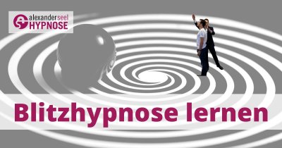 Blitzhypnose lernen in der Schweiz, Deutschland und sterreich.