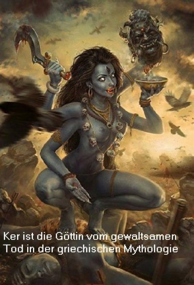 Ker liebt es, Menschen gewaltsam ins Jenseits zu befördern