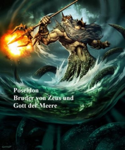 Poseidon ist der olympische Meeresgott in der griechischen Mythologie