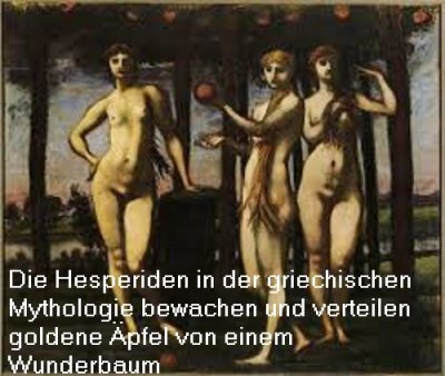 Die Hesperiden verteilten in der griechischen Mythologie Wunderäpfel an die Götter