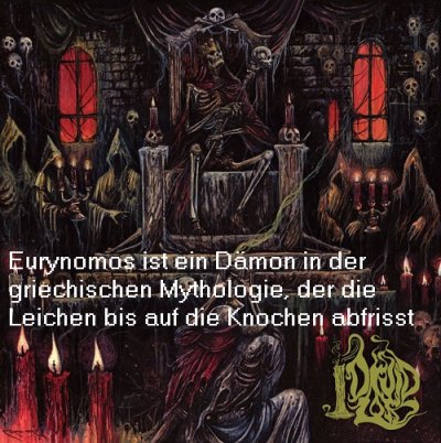 Eurynomos ist in der griechischen Mythologie ein Dämon der Unterwelt