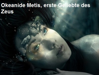 Metis ist in der griechischen Mythologie die Mutter der Athene