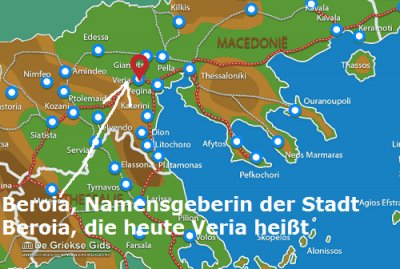 Beroia ist die Namensgeberin der gleichnamigen Stadt in Makedonien