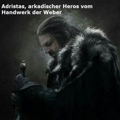 Adristas ist ein arkadischer Kulturheros