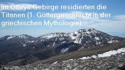Gebirge Othrys: Ehemaliger Göttersitz