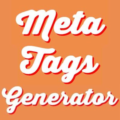 Meta Tags Generator – SEO & Social Tags in Sekunden erstellen